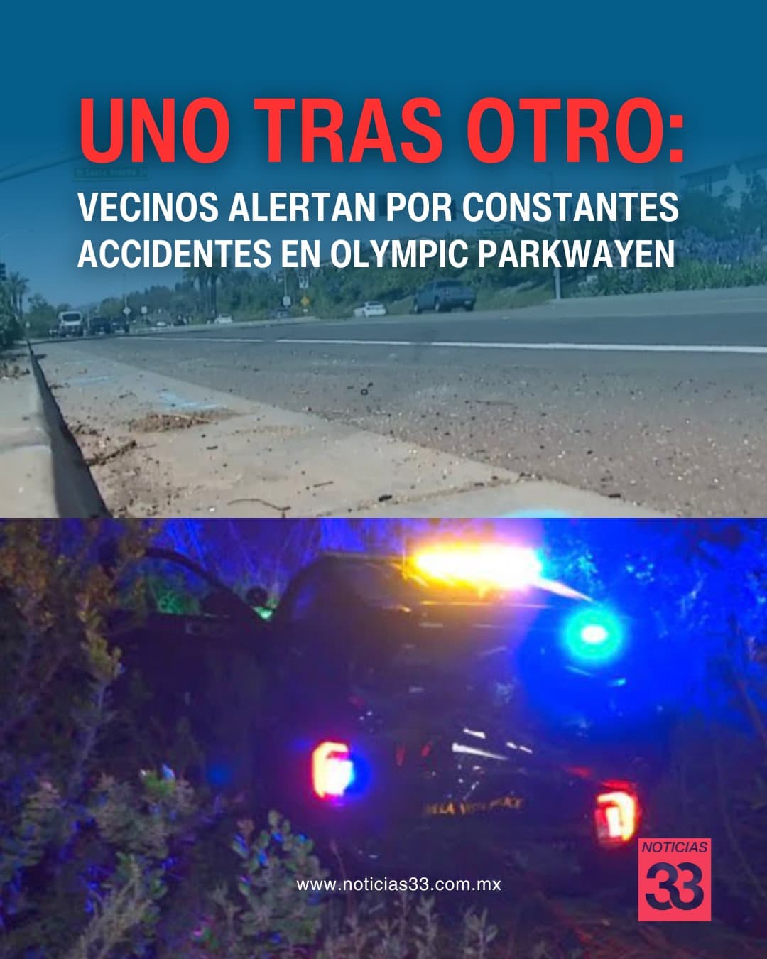 Preocupan accidentes constantes en Olympic Parkway